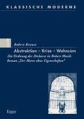 Krause |  Abstraktion  Krise  Wahnsinn | Buch |  Sack Fachmedien
