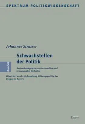 Strasser |  Schwachstellen der Politik | Buch |  Sack Fachmedien