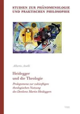 Anelli |  Heidegger und die Theologie | Buch |  Sack Fachmedien
