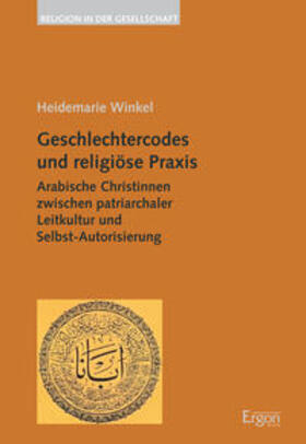 Winkel | Geschlechtercodes und religiöse Praxis | Buch | 978-3-89913-668-5 | sack.de