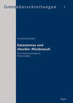 Schmied-Knittel |  Satanismus und ritueller Missbrauch | Buch |  Sack Fachmedien