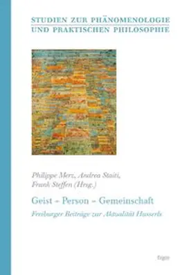 Merz / Staiti / Steffen |  Geist - Person - Gemeinschaft | Buch |  Sack Fachmedien