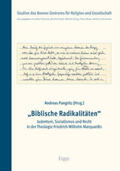 Pangritz |  "Biblische Radikalitäten" | Buch |  Sack Fachmedien