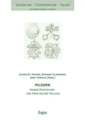 Hafner / Talabardon / Vorpahl |  Pilgern | Buch |  Sack Fachmedien