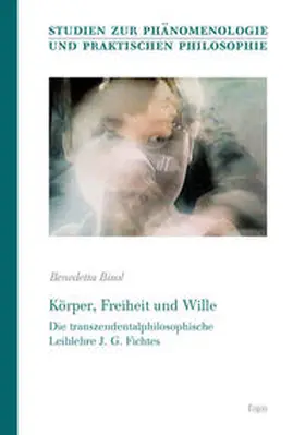 Bisol |  Körper, Freiheit und Wille | Buch |  Sack Fachmedien