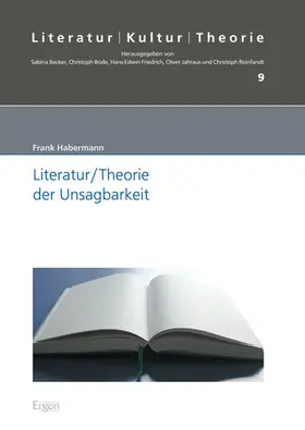 Habermann |  Literatur/Theorie der Unsagbarkeit | Buch |  Sack Fachmedien