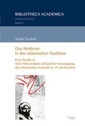 Neufend |  Das Moderne in der islamischen Tradition | Buch |  Sack Fachmedien