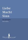 Scholz |  Liebe Macht Sinn | Buch |  Sack Fachmedien
