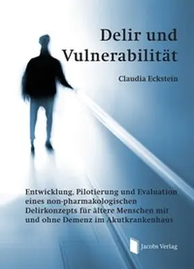 Eckstein |  Delir und Vulnerabilität | Buch |  Sack Fachmedien