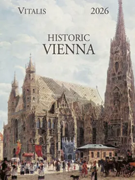 Alt / Frank |  Historic Vienna 2026 | Sonstiges |  Sack Fachmedien