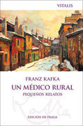 Kafka |  Un médico rural (Edición de Praga) | Buch |  Sack Fachmedien