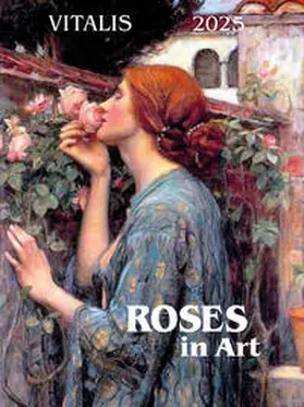 Waldmüller / Longré / Gogh |  Roses in Art 2026 | Sonstiges |  Sack Fachmedien