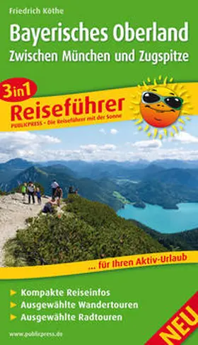Köthe |  Bayerisches Oberland - Zwischen München und Zugspitze | Buch |  Sack Fachmedien