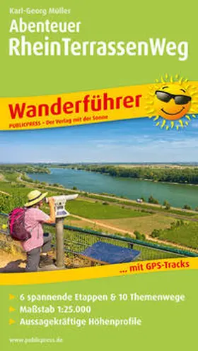 Müller |  Abenteuer Rheinterrassenweg | Buch |  Sack Fachmedien