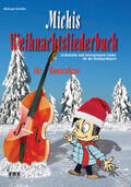 Schäfer |  Michis Weihnachtsliederbuch für Kontrabass | Buch |  Sack Fachmedien