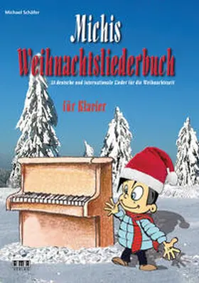 Schäfer |  Michis Weihnachtsliederbuch für Klavier | Buch |  Sack Fachmedien