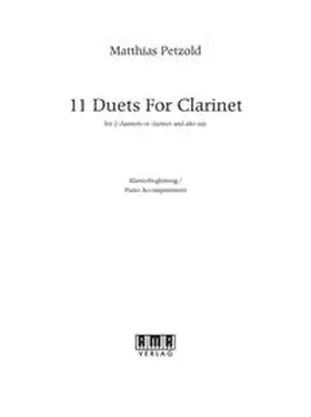 Petzold |  11 Duets for Clarinet - Klavierbegleitung | Buch |  Sack Fachmedien