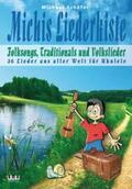 Schäfer |  Schäfer, M: Michis Liederkiste: Folksongs, Traditionals und | Buch |  Sack Fachmedien