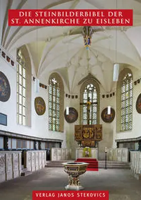 Roch-Lemmer / Meinhold |  Die Steinbilderbibel der St. Annenkirche zu Eisleben | Buch |  Sack Fachmedien