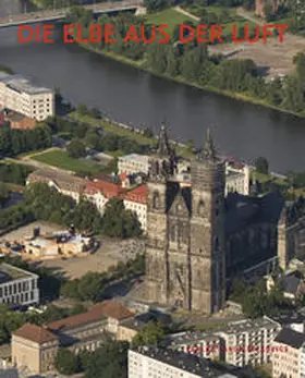 Tacke |  Die Elbe aus der Luft | Buch |  Sack Fachmedien