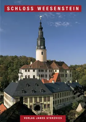 Hennig |  Schloss Weesenstein | Buch |  Sack Fachmedien