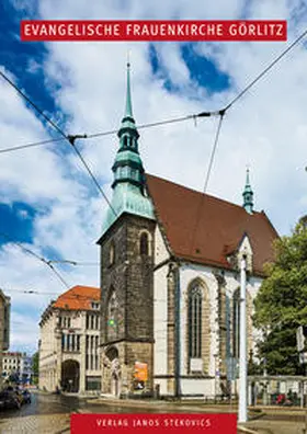 Winzeler |  Evangelische Frauenkirche Görlitz | Buch |  Sack Fachmedien