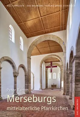 Ramm |  Merseburgs mittelalterliche Pfarrkirchen | Buch |  Sack Fachmedien