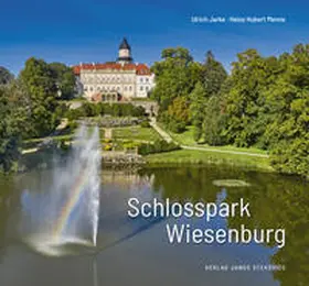Ulrich / Heinz Hubert / Pilz |  Schlosspark Wiesenburg | Buch |  Sack Fachmedien