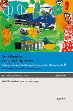 Bleicher / Abegglen |  Knut Bleicher - Management / Corporate Dynamics | Buch |  Sack Fachmedien