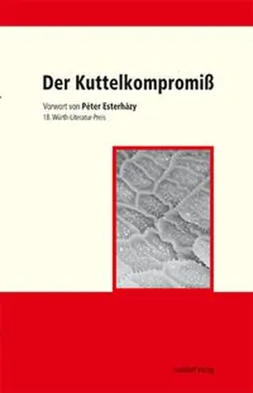 Kimmich / Koch |  Der Kuttelkompromiß | Buch |  Sack Fachmedien
