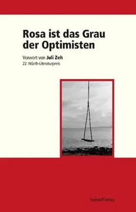 Kimmich / Ostrowicz |  Rosa ist das Grau der Optimisten | Buch |  Sack Fachmedien