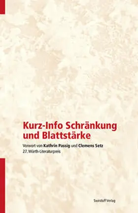 Kimmich / Ostrowicz |  Kurz-Info Schränkung und Blattstärke | Buch |  Sack Fachmedien