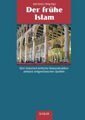 Ohlig |  Der frühe Islam | Buch |  Sack Fachmedien