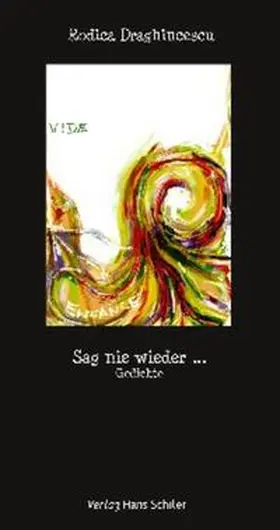 Draghincescu |  Sag nie wieder... | Buch |  Sack Fachmedien