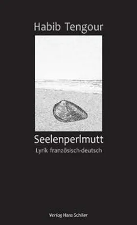 Tengour / Keil-Sagawe |  Seelenperlmutt | Buch |  Sack Fachmedien