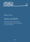 Fisch |  umm-al-kitab. Ein kommentiertes Verzeichnis deutschsprachiger Koran-Ausgaben von 1543 bis 2013 | Buch |  Sack Fachmedien
