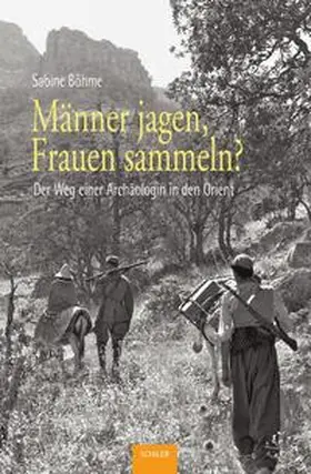 Böhme |  Männer jagen, Frauen sammeln? | Buch |  Sack Fachmedien