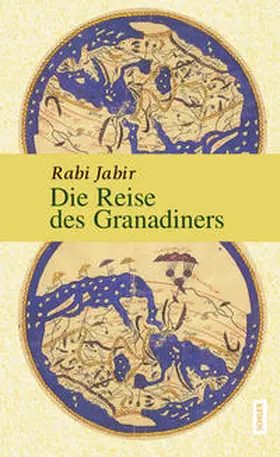 Jabir |  Die Reise des Granadiners | Buch |  Sack Fachmedien