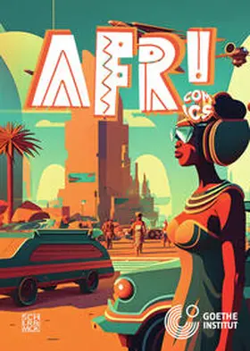 Tetteh / Otieno / Mustapha |  AfriComics | Buch |  Sack Fachmedien