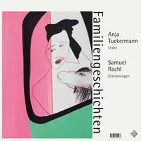 Tuckermann |  Familiengeschichten | Buch |  Sack Fachmedien