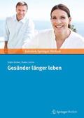Ennker / Lorenz |  Gesünder länger leben | Buch |  Sack Fachmedien