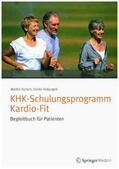 Dürsch / Didjurgeit |  KHK-Schulungsprogramm Kardio-Fit - Begleitbuch für Patienten | Buch |  Sack Fachmedien