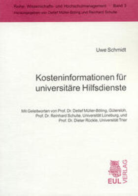 Schmidt | Kosteninformationen für universitäre Hilfsdienste | Buch | 978-3-89936-012-7 | sack.de