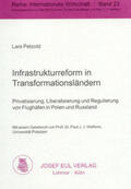 Petzold |  Infrastrukturreform in Transformationsländern | Buch |  Sack Fachmedien