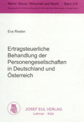 Rieden | Ertragsteuerliche Behandlung der Personengesellschaften in Deutschland und Österreich | Buch | 978-3-89936-023-3 | sack.de