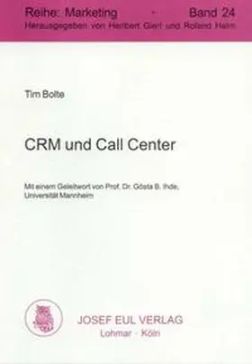 Bolte |  CRM und Call Center | Buch |  Sack Fachmedien