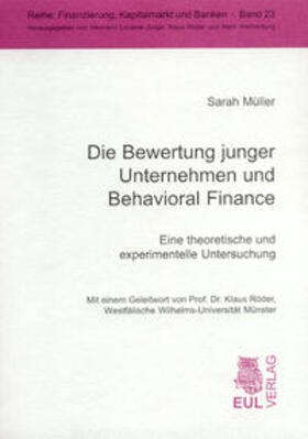 Müller | Die Bewertung junger Unternehmen und Behavioral Finance | Buch | sack.de