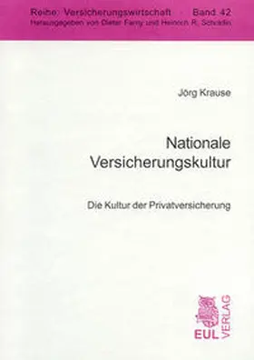 Krause |  Nationale Versicherungskultur | Buch |  Sack Fachmedien