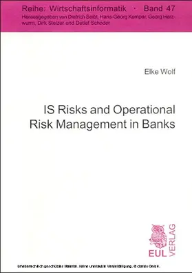 Wolf |  IS Risks and Operational Risk Management in Banks | eBook | Sack Fachmedien