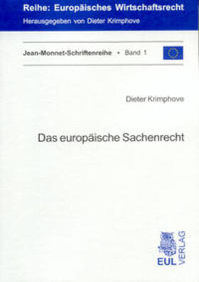 Krimphove | Das europäische Sachenrecht | Buch | 978-3-89936-429-3 | sack.de